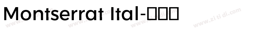 Montserrat Ital字体转换